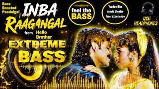 Inba Raagangal Song BASS BOOSTED | Hello Brother | Rajkoti | Nagarjuna | Mdhari YT 