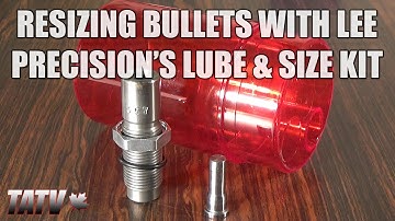 Sizing Cast Bullets with Lee Precision