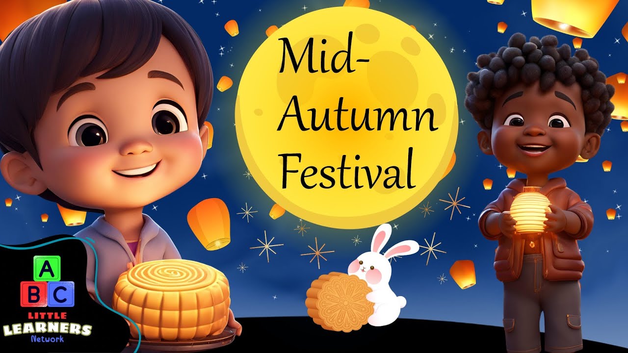 Mid Autumn Festival for Kids Mooncakes, Lanterns, & Fun Learning