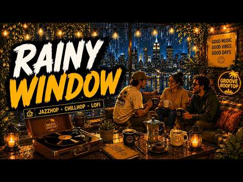 Playlist | Rainy City Lights & Coffee ☕ | JAZZHOP · CHILLHOP