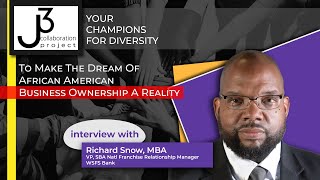 Interview with Richard Snow of WSFS Bank - Franchise and Small Business Funding