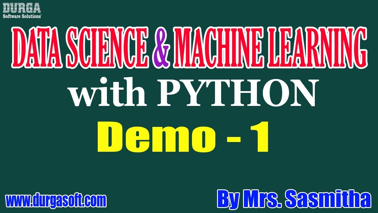 Data Science & Machine Learning with Python tutorial || Demo - 1 || by ...