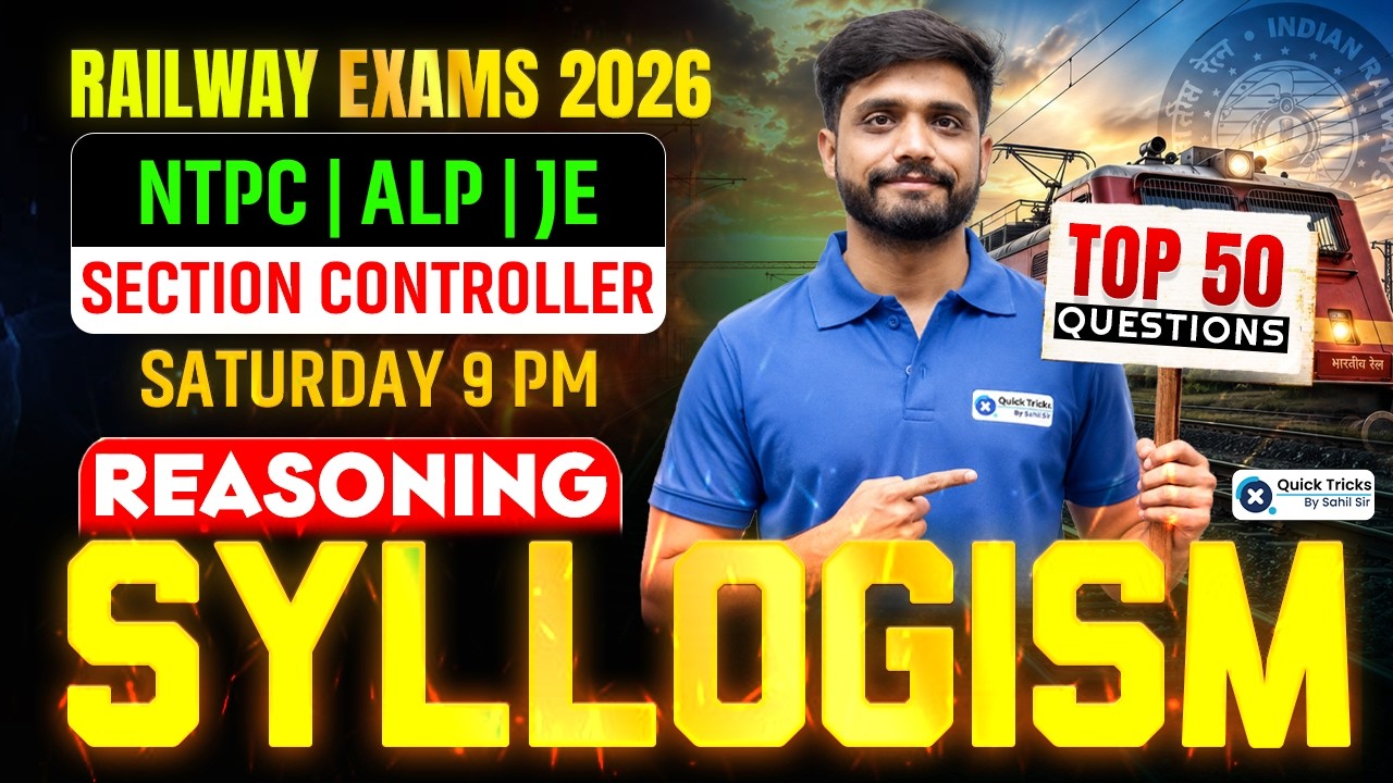 🚂 Railway Exams Reasoning 2026 | Reasoning Syllogism Top 50 Questions | Lakshya sir