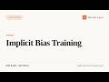 Implicit Bias Training (California Real Estate Exam Prep)