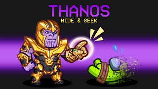 HIDE \& SEEK in Among Us (Thanos Infinity Gauntlet)