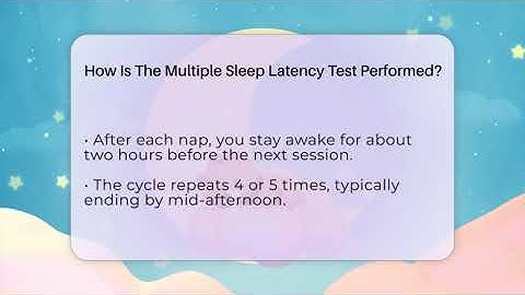 How Is The Multiple Sleep Latency Test Performed? - Sleep Apnea Support Network