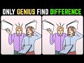 Spot The Difference : Only Genius Find Differences [ Find The Difference #11 ]