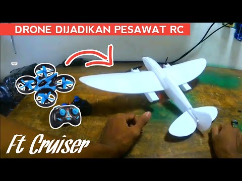 Membuat Pesawat RC FT CRUISER dari gabus kotak nasi - How to make rc plane - drone convert to plane