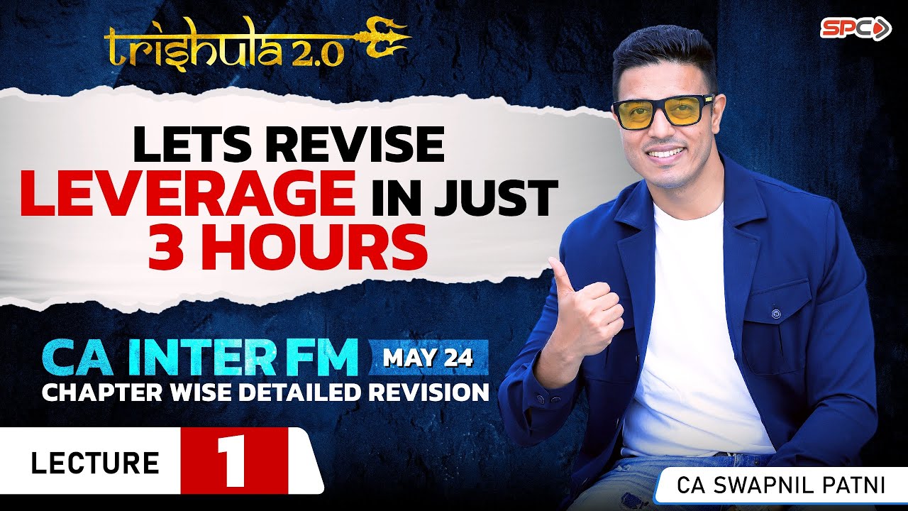 CA INTER FM I REVISION LECTURE 1 | LEVERAGE 1 I FOR MAY 24 | BY CA ...