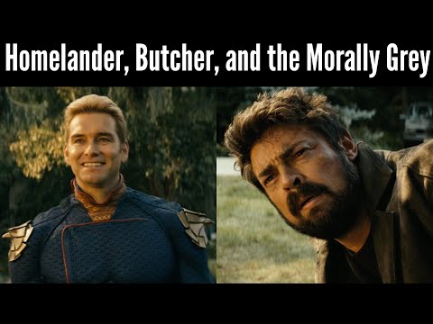 Homelander, Butcher, and the Morally Grey — The Boys Video Essay