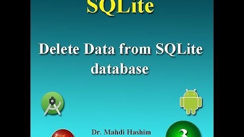 SQLite Part 3: How to delete data from SQLite database with menu and Alert Dialog