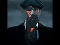 Thomas Shelby x Montagem Danza | Peaky Blinders ||