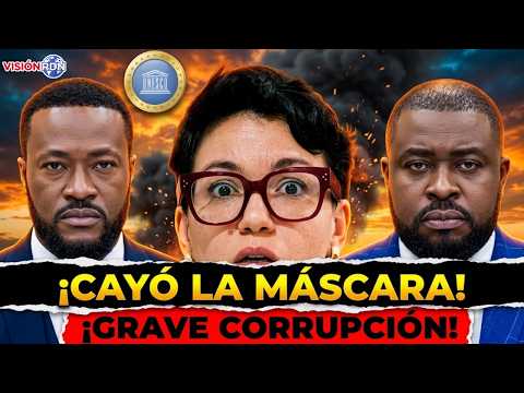 🚨 ¡CAYÓ LA MÁSCARA! Acusan de corrupción a la excanciller haitiana que atacó a RD