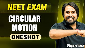CIRCULAR MOTION in 1 Shot || All Concepts & PYQs Covered || Prachand NEET