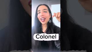 قول Colonel كده بصوت عالي… وشوف كنت بتنطقها صح ولا لأ 👀#viral #englishlesson #learnenglish