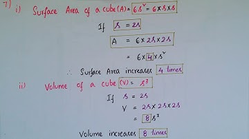 If each edge of a cube is doubled | how many times will its surface area increase|  volume increase