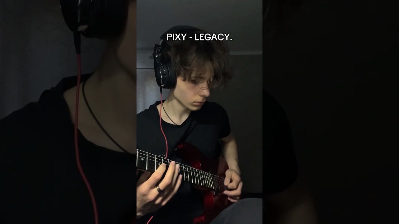 PIXY - LEGACY on GUITAR. #pixychu #guitar - YouTube