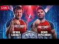 Devon Larratt vs Denis Cyplenkov - LIVE 67