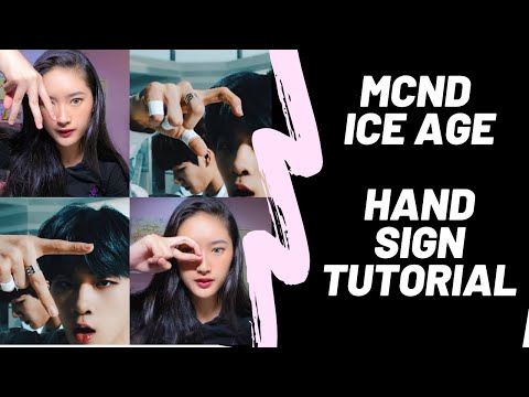 MCND ICE AGE - HAND-GANG SIGN TUTORIAL (Castle J) | Cindy Monika