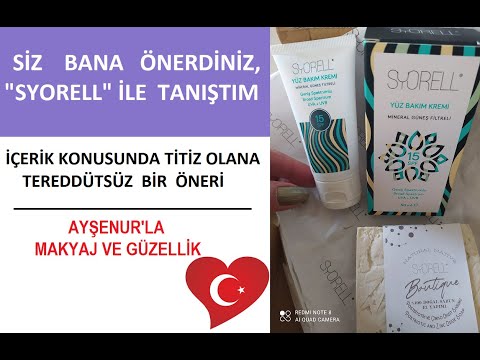 Siz Önerdiniz Ben Syorell İle Tanıştım İlk İzlenimler Türk Markası