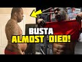 SCARY! Busta Rhymes Almost DIED!