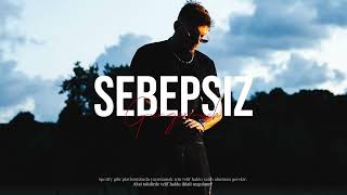(Sold/Satildi) Organize X Eray067 X Mansur Type Beat - Sebepsiz - 2025 - (Prod. Gungormush)