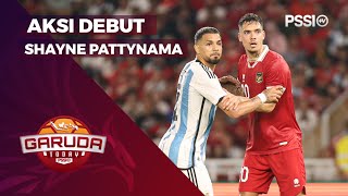 AKSI DEBUT SHAYNE PATTYNAMA DI TIMNAS INDONESIA KONTRA ARGENTINA | GARUDA TODAY