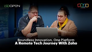 Empowering remote innovation: LSD Open builds momentum with Zoho