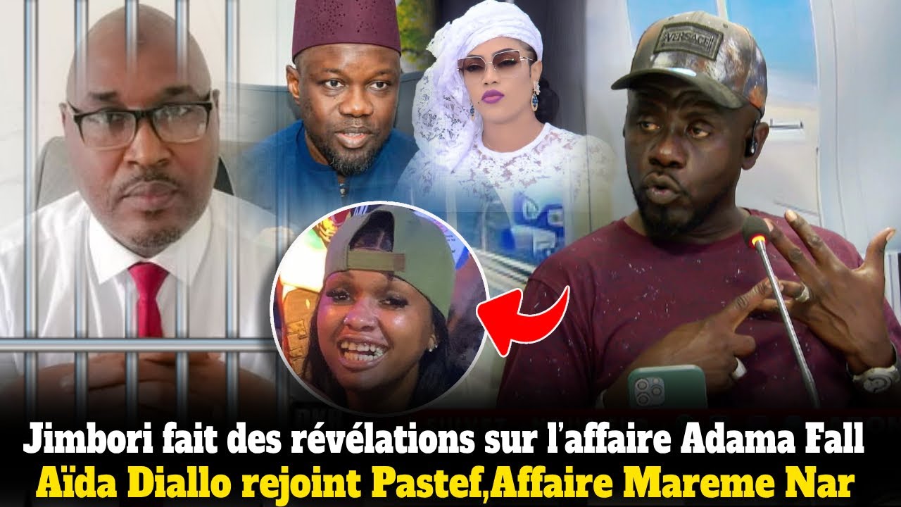 🔴Jimbori fait des révélations sur l’affaire Adama Fall, Aïda Diallo ...