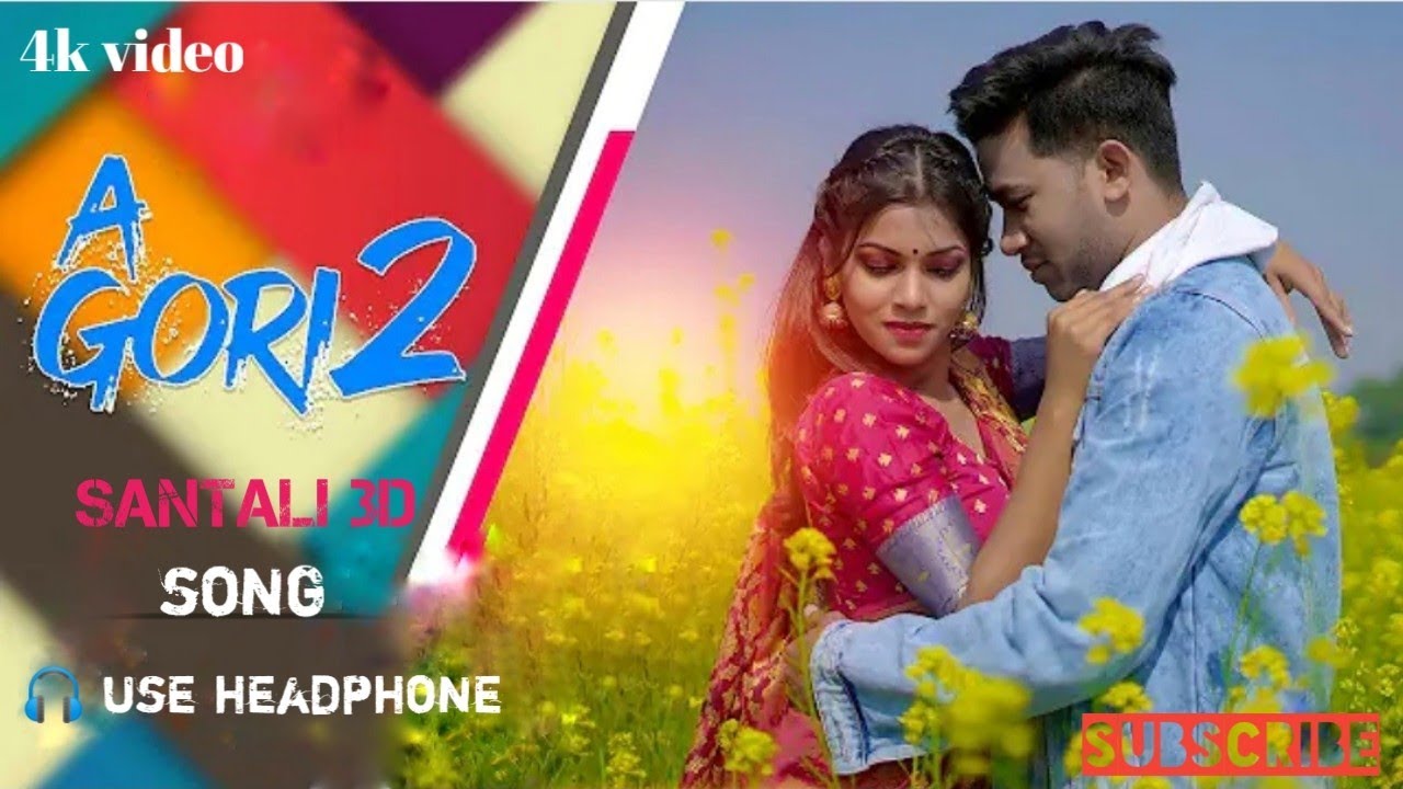 a gori 2 New #santali 3D song 2022 use headphones🎧 - YouTube
