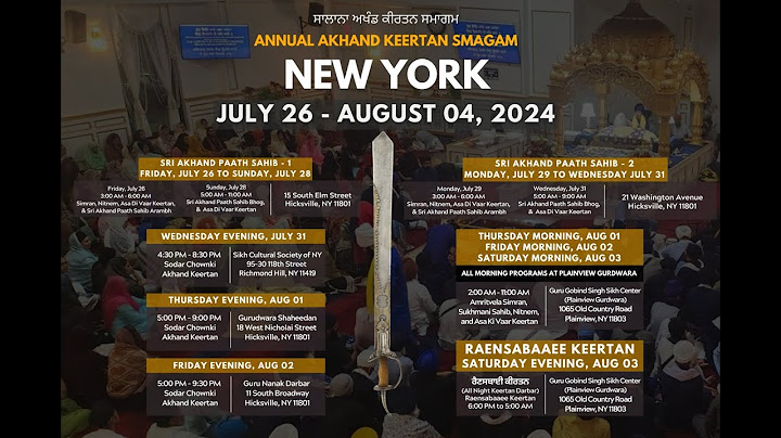 Annual New York Smagam August 2024 - Friday Evening Akhand Keertan Smagam