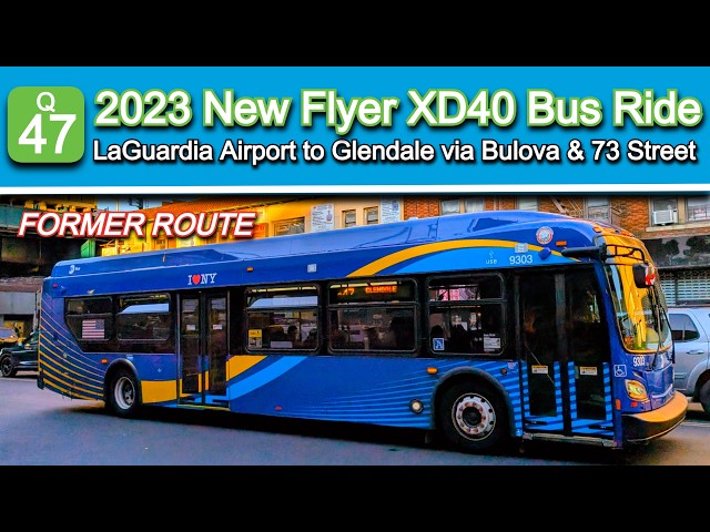 spend time with you   1400×760 MTA Q47 Bus Ride: 2023 New Flyer XD40 9312 From LaGuardia Airport