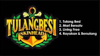 Tulang Besi   ||  4 Tracks Anthem