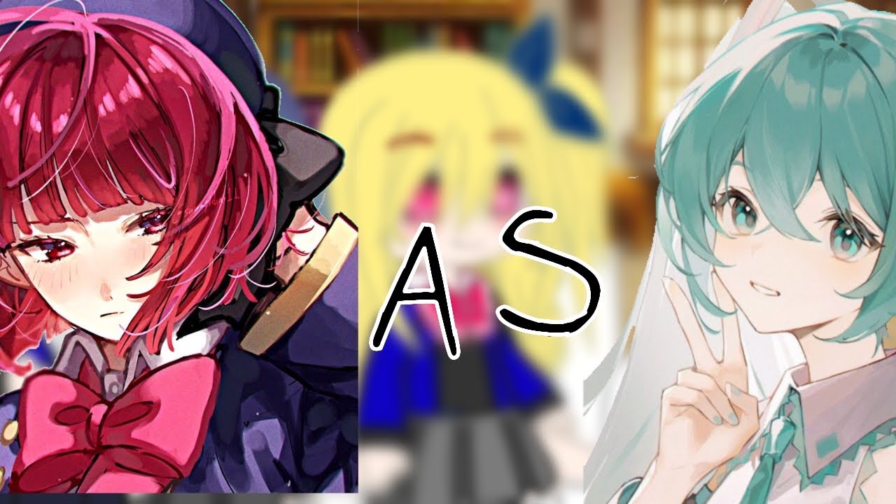 Oshi no ko react to Kana as Hatsune Miku || Gacha Clup - 2/2 || By: Me