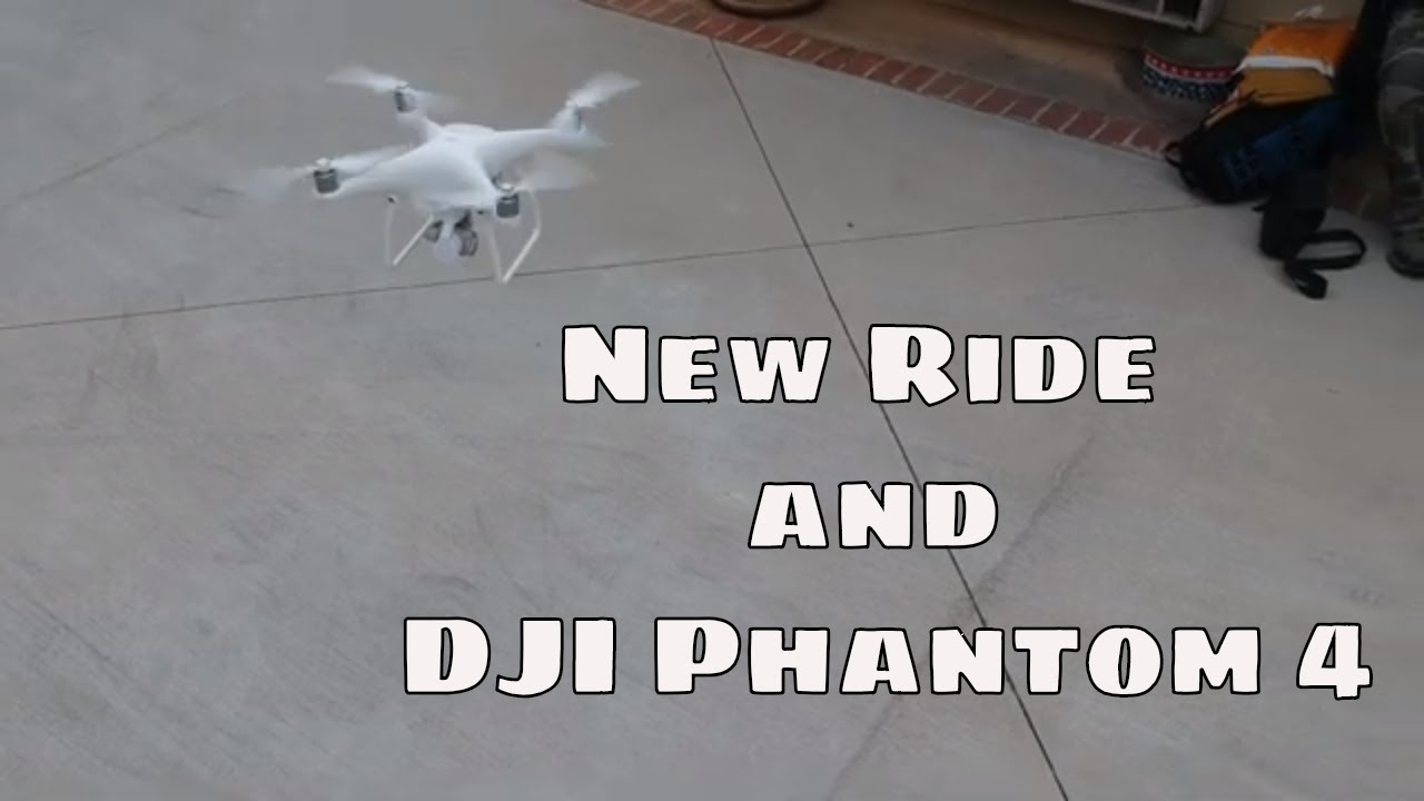 phantom 4 camera New Ride and DJI Phantom 4