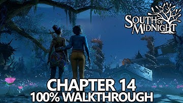 South of Midnight - 100% Walkthrough - Chapter 14 - All Readables, Floofs, and Health Filaments
