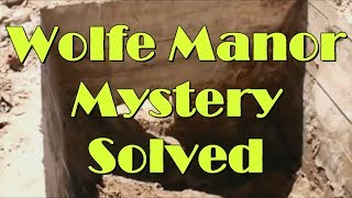 A Wolfe Manor Mystery Is Solved