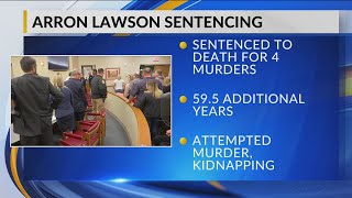 Arron Lawson Sentenced to Death for Quadruple Murder