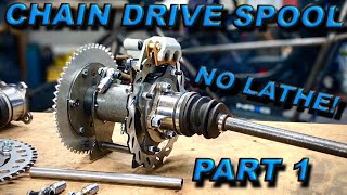 How to build an IRS Chain Drive Spool: Affordable Easy and NO LATHE!