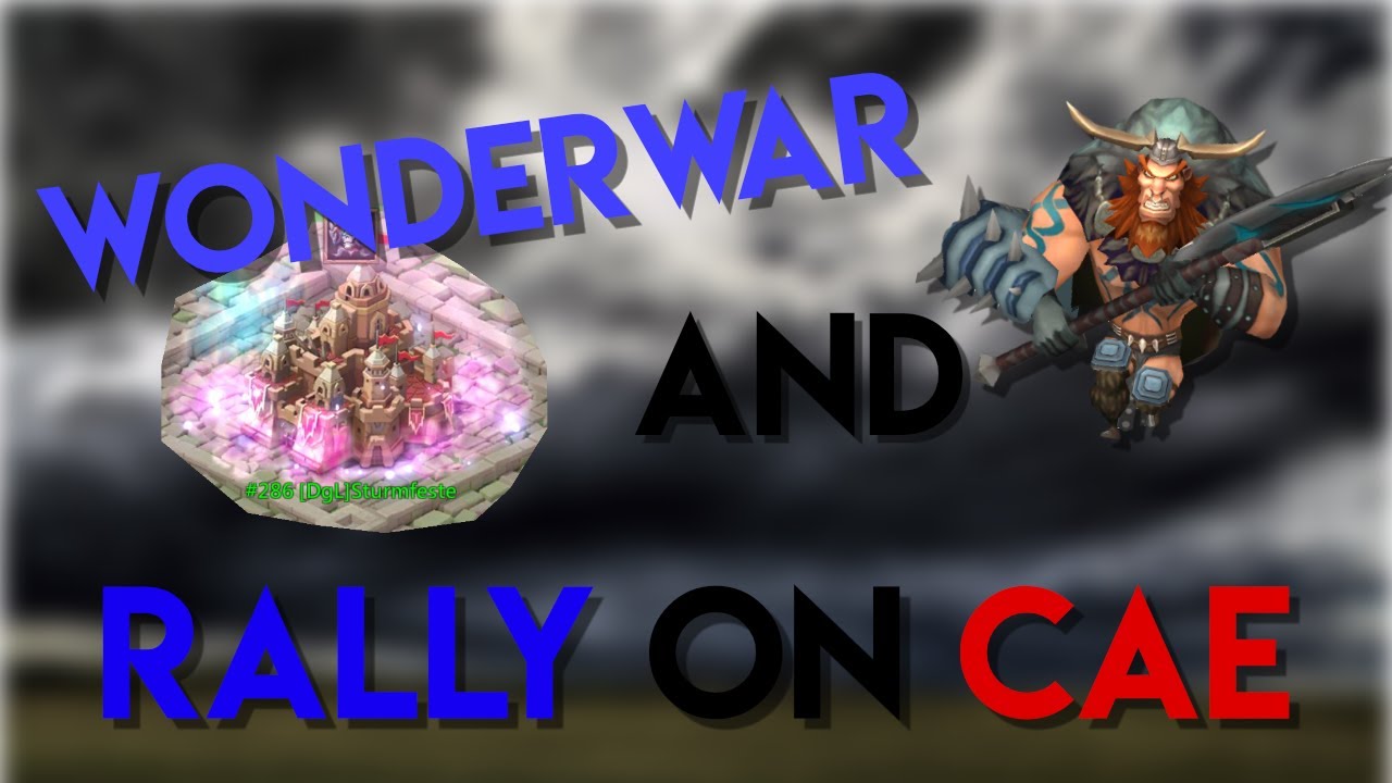 Wonderwar + Rally | Lords Mobile | Fritsche86