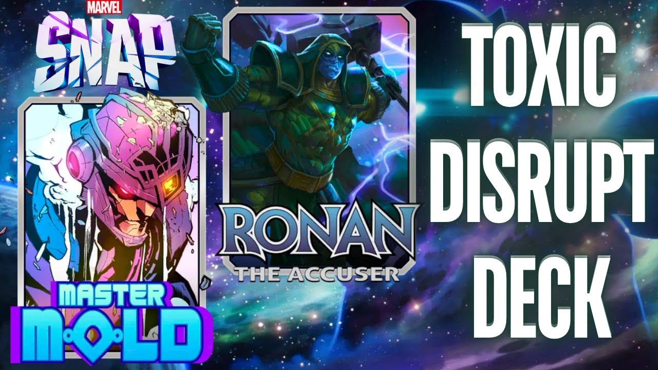 Disrupt Toxic Hand ! Ronan Deck Marvel Snap