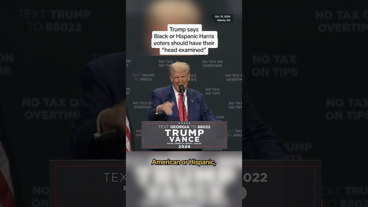 Trump explains Black or Hispanic Harris voters should have their “head examined” Trump explains Black or Hispanic Harris voters should have their “head examined”