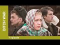 BITCH WAR. Episode 7. Russian Series. Historical Drama. English Subtitles