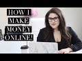 7 WAYS I ACTUALLY MAKE MONEY ONLINE + 4 SECRETS OF ONLINE INCOME