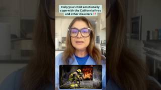 How to help child cope with traumatic events like the recent California fires ‼️ #lafires #wildfire