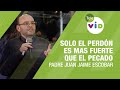 Juan Jaime Escobar | Dios Dice:  Regálame Tus Pecados - Tele VID