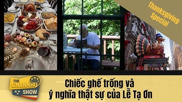 CHIẾC GHẾ TRỐNG VÀ Ý NGHĨA THẬT SỰ CỦA LỄ TẠ ƠN
