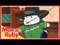 Max & Ruby: Grandma’s Present / Max And Ruby's Christmas Tree / Max's Snow Plow - Ep. 28