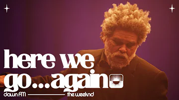 The Weeknd ft. Tyler, The Creator - Here We Go… Again (Official Lyric Video)