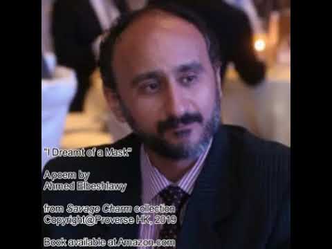 Ahmed Elbeshlawy reads, 'Mask', from "Savage Charm".